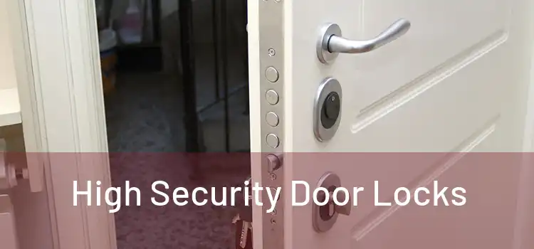  High Security Door Locks 